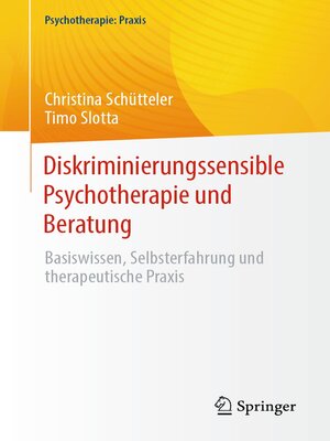 cover image of Diskriminierungssensible Psychotherapie und Beratung